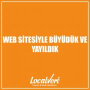 Web Sitesiyle Büyüdük ve Yayıldık