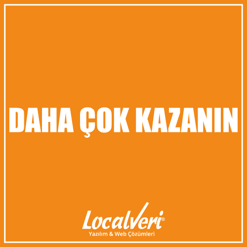 Daha Çok Kazanın