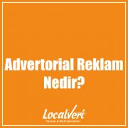 Advertorial Reklam Nedir?