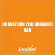 Google'dan Yeni Haberler Var