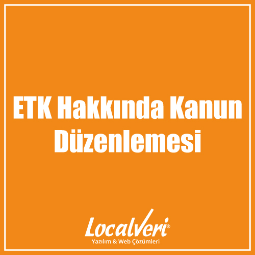 ETK Hakkında Kanun Düzenlemesi