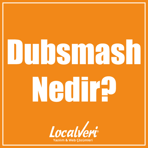 Dubsmash Nedir?