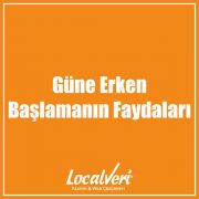 Güne Erken Başlamanın Faydaları