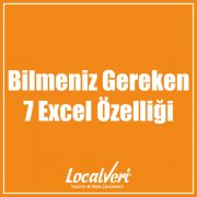 Bilmeniz Gereken 7 Excel Özelliği