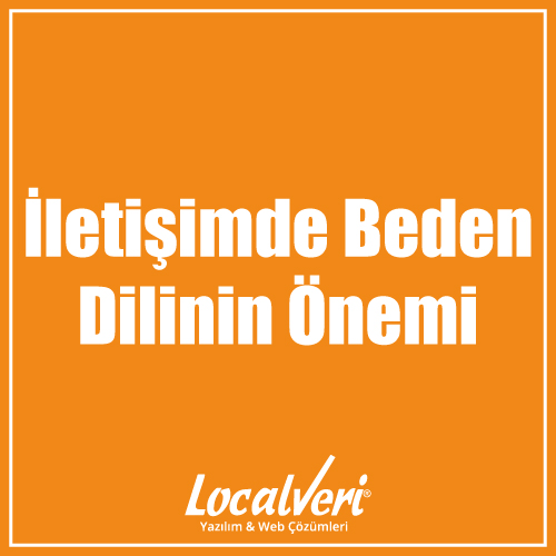 İletişimde Beden Dilinin Önemi