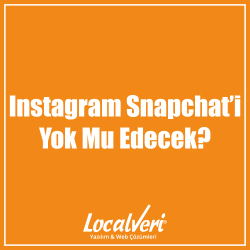 Instagram Snapchat’i Yok Mu Edecek?