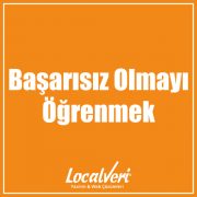 Başarısız Olmayı Öğrenmek