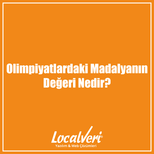 Olimpiyatlardaki Madalyanın Değeri Nedir?