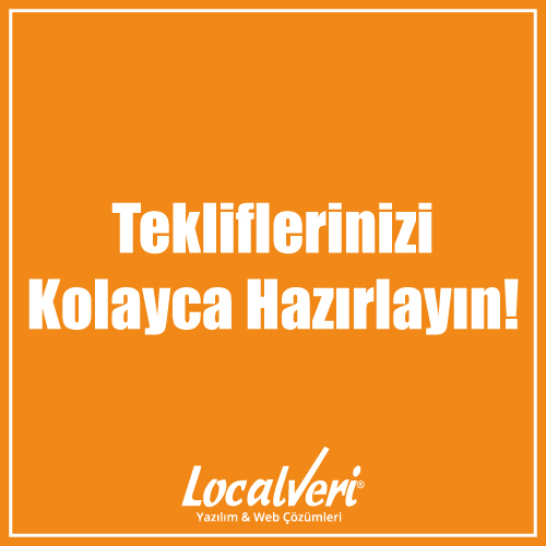 Tekliflerinizi Kolayca Hazırlayın!