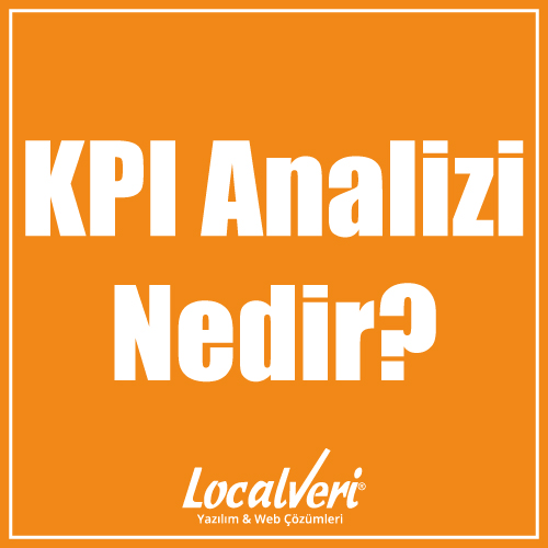KPI Analizi Nedir?