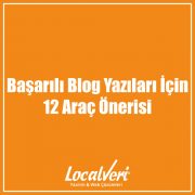 Başarılı Blog Yazıları İçin 12 Araç Önerisi