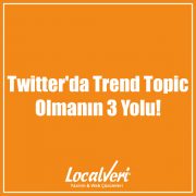 Twitter'da Trend Topic Olmanın 3 Yolu!